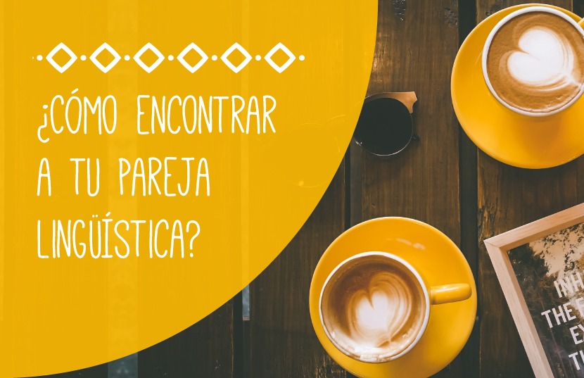 5 Claves para encontrar una pareja lingüística